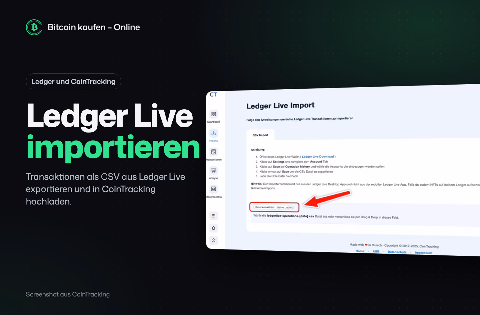 Screenshot aus CoinTracking: Ledger-Live-Import mit Anleitung und Feld zum Hochladen der CSV-Datei