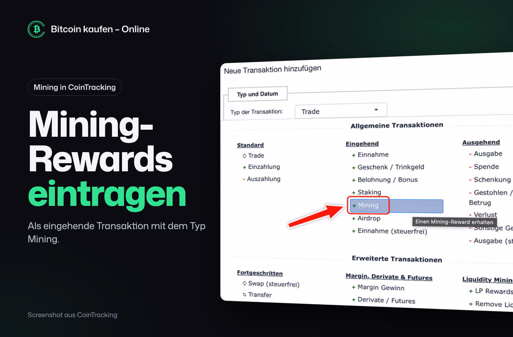 Screenshot aus CoinTracking: neue Transaktion mit dem Transaktionstyp Mining