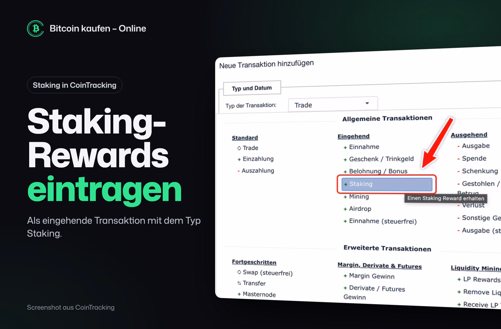 Screenshot aus CoinTracking: neue Transaktion mit dem Transaktionstyp Staking